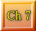 Ch 7